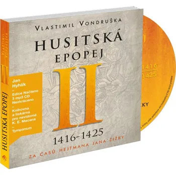 Husitská epopej II - Vlastimil Vondruška (čte Jan Hyhlík) [3CD]