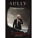 Sully: Zázrak na řece Hudson - Chesley…
