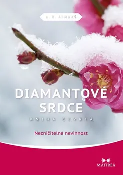 Duchovní literatura Diamantové srdce IV.: Nezničitelná nevinnost - A. H. Almaas