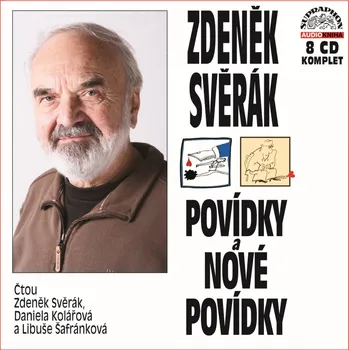 Povídky a nové povídky - Zdeněk Svěrák (čte Zdeněk Svěrák, Daniela Kolářová, Libuše Šafránková) [8 CD]