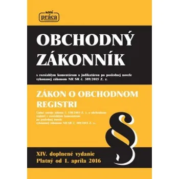 Obchodný zákonník XIV. platné od 1.apríla 2016