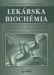 Lekárska biochémia - Dušan Dobrota a…