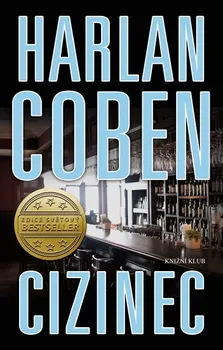 Cizinec - Harlan Coben (2019, brožovaná)