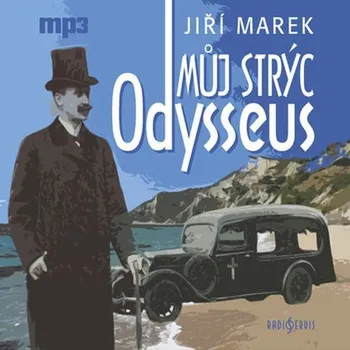Můj strýc Odysseus - Jiří Marek [CD]