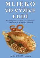 Mlieko vo výžive ľudí - Ján Keresteš