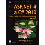 ASP.NET 4 a C# 2010: Tvorba dynamických…