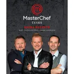 MasterChef Česko: Kniha receptů -…