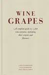 Wine Grapes - Jancis Robinson, Julia…