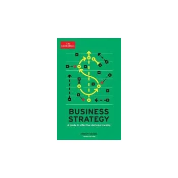 Economist: Business Strategy 3rd edition - Kourdi, Jeremy