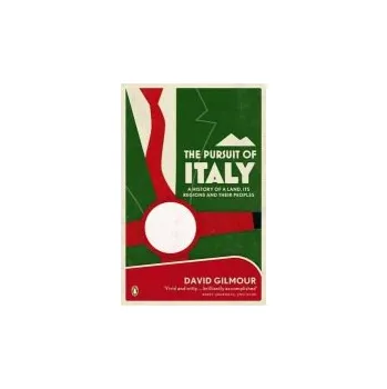 Populárně naučná literatura pro dospělé Pursuit of Italy - Gilmour, David