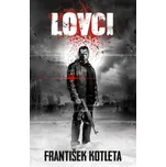 Lovci - František Kotleta