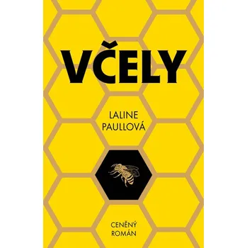 Včely - Laline Paullová