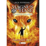 Magnus Chase a bohové Ásgardu: Prastarý…