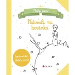 Malý princ: Nakresli mi beránka