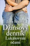 Džínsový denník Lukášovými očami -…