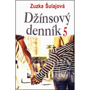 Džínsový denník 5 - Zuzana Šulajová