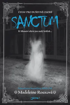 Sanctum - Madeleine Rouxová