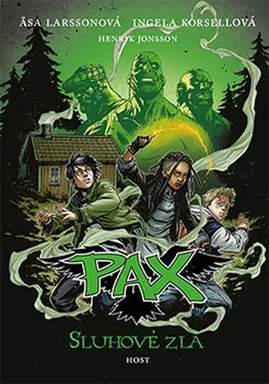 Pax 5: Sluhové zla - Asa Larsson, Ingela Korsell
