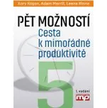 Pět možností: Cesta k mimořádné…