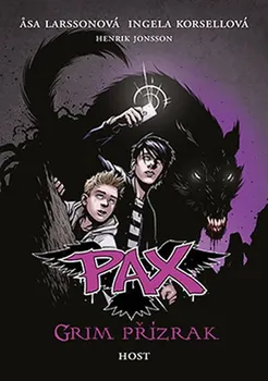 Pax 2: Grim přízrak -  Asa Larsson, Ingela Korsell