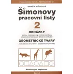 Šimonovy pracovní listy 2: Obrázky,…