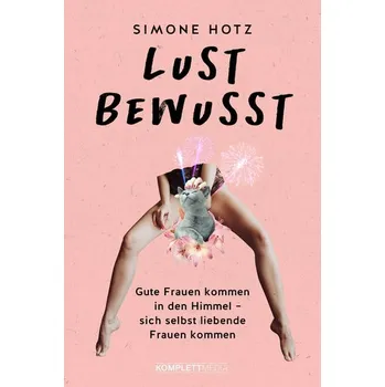 Příroda Lustbewusst - Hotz, Simone