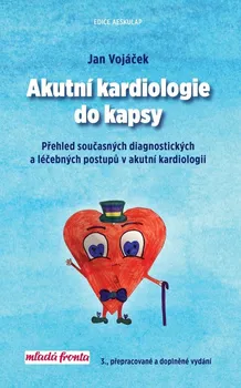 Akutní kardiologie do kapsy - Jan Vojáček (2020, vázaná)