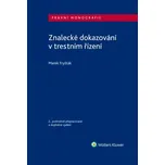Znalecké dokazování v trestním řízení -…