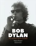 Bob Dylan: No Direction Home - Robert…