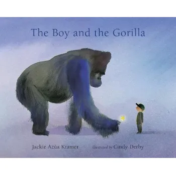 Učebnice Boy and the Gorilla - Kramer, Jackie Azua