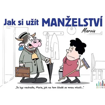 Jak si užít manželství - Michal Vaněček…