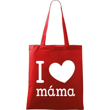 Látková taška I love máma