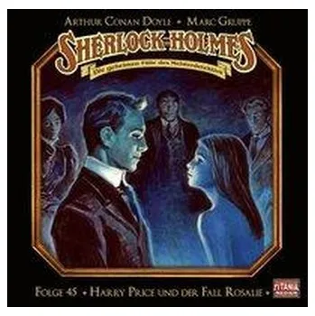 Sherlock Holmes - Folge 45 - Doyle Sir Arthur Conan