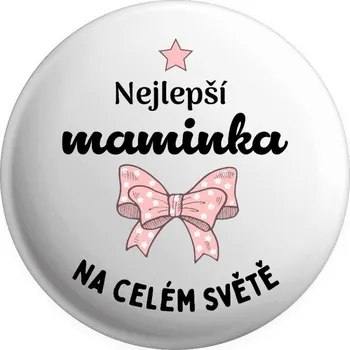 Placka Nejlepší maminka na celém světě - mašlička