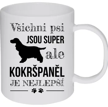 Hrnek 330 ml - plastový Kokršpaněl je nejlepší