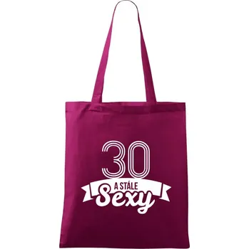 Látková taška Stále sexy