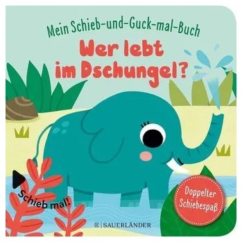 První čtění Mein Schieb & Guck-mal-Buch: Wer lebt im Dschungel? - Baretti, Sonia