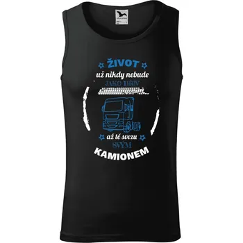 Pánské tílko Pánské tílko Malfini Core Život už nebude jako dřív, až tě svezu svým kamionem