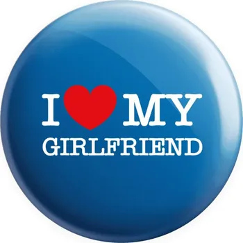 Placka I love my girlfriend