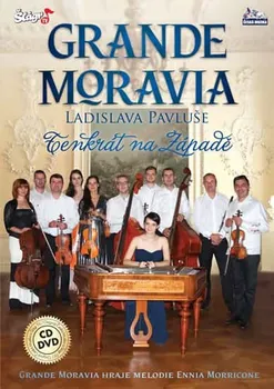 Česká hudba Tenkrát na Západě - Grande Moravia [CD + DVD]