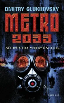 Kniha Metro 2033 - Dmitry Glukhovsky (2013) [E-kniha]