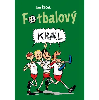 Fotbalový král - Jan Žáček (2020, pevná)