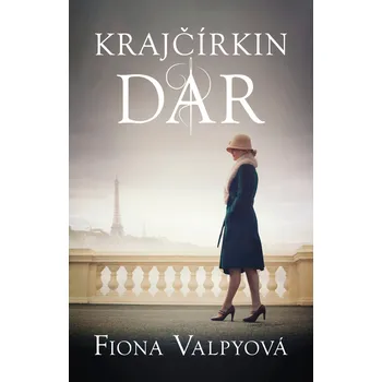 Krajčírkin dar - Fiona Valpy