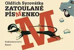 Zatoulané písmenko - Oldřich Syrovátka…