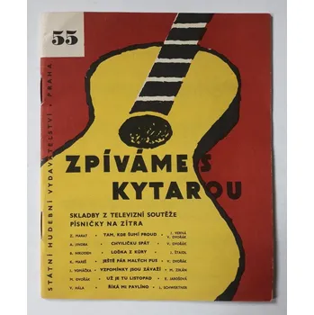 Zpíváme s kytarou 55 - Skladby z televizní soutěže Písničky na zítra