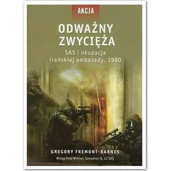 Odważny zwycięża - Gregory Fremont-Barnes