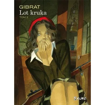 Komiks pro dospělé Lot kruka T.2 - Jean-Pierre Gibrat