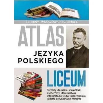 Encyklopedie Atlas języka polskiego LO SBM - Agnieszka Nożyńska-Demianiuk