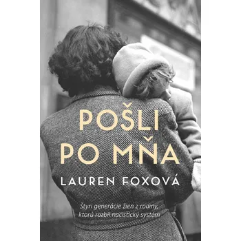 Pošli po mňa - Lauren Foxová