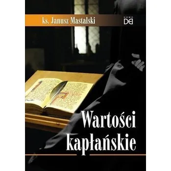 Wartości kapłańskie - Aleksandra Jaroszuk